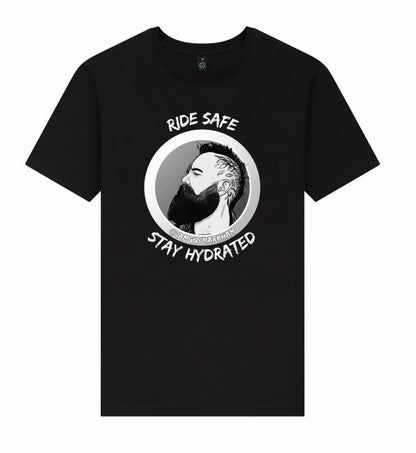 "Ride Safe, Stay hydrated" Tee