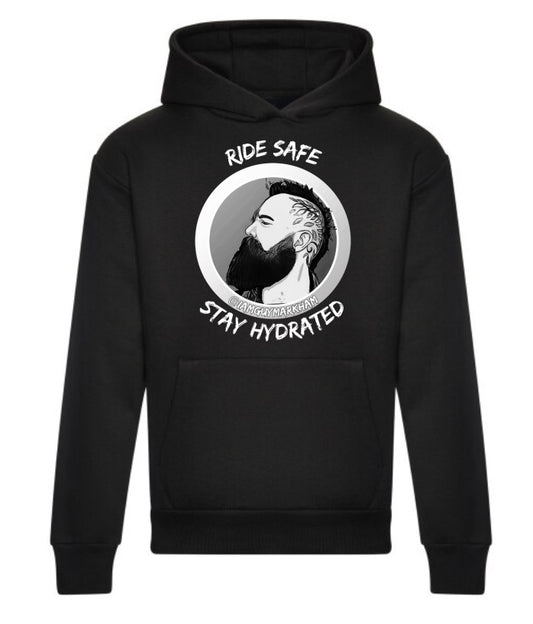"Ride Safe, Stay Hydrated" Hoodie